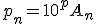 p_n=10^pA_n